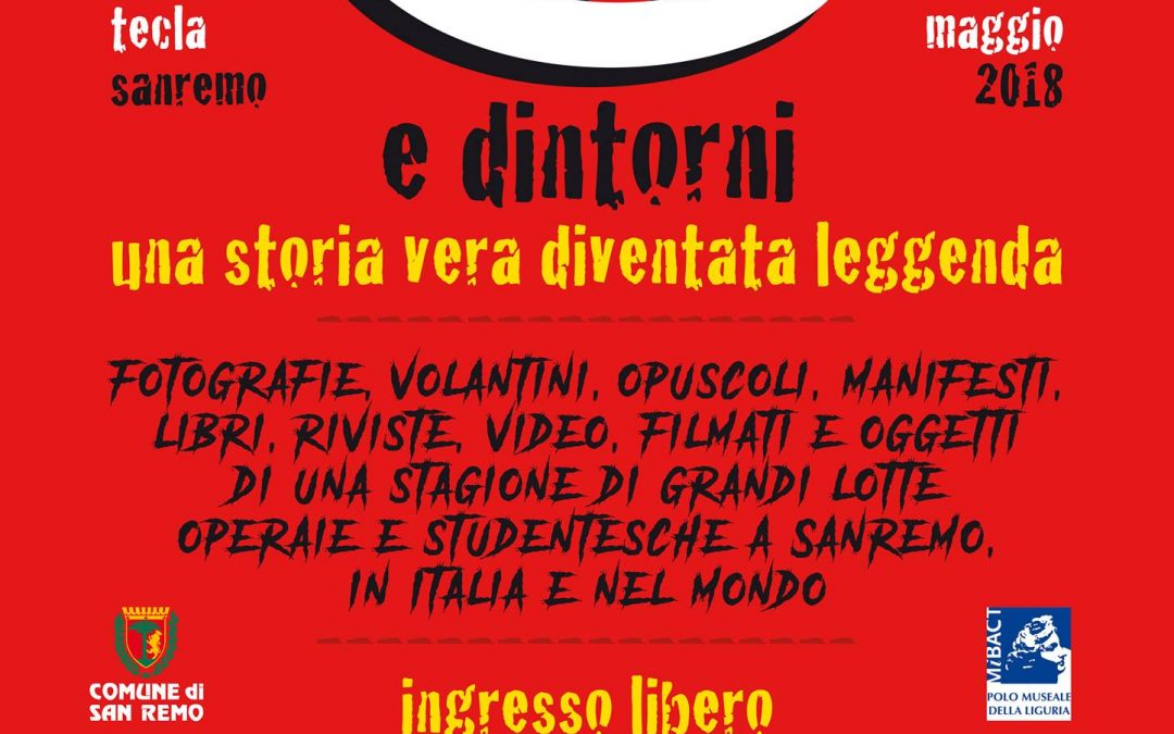 68 e dintorni: in mostra a Sanremo la storia vera diventata leggenda