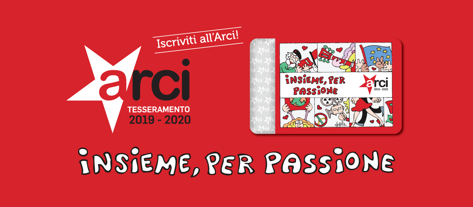 Insieme per passione! Campagna di tesseramento 2019-2020.