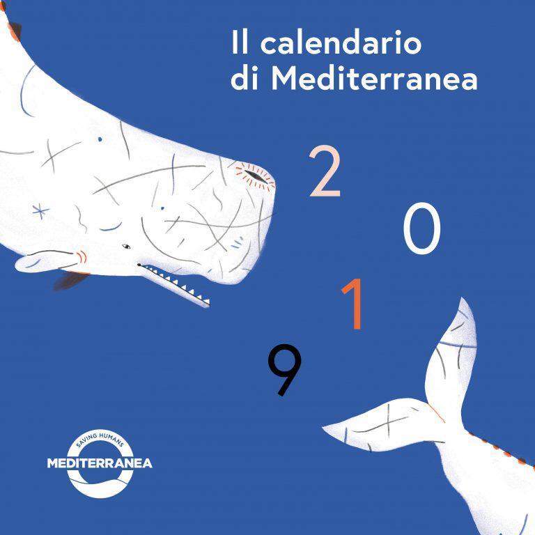 Un calendario per Mediterranea Saving Humans. Il nostro modo per sostenere diritti e libertà.