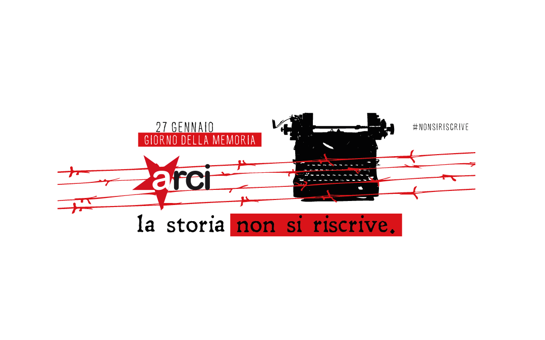 “La Storia non si riscrive” L’Arci celebra in tutta Italia la Giornata della Memoria