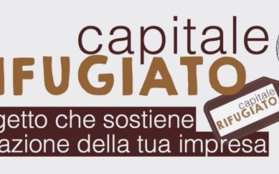 Al via i corsi di formazione di Capitale Rifugiato. Si studia per fare impresa!