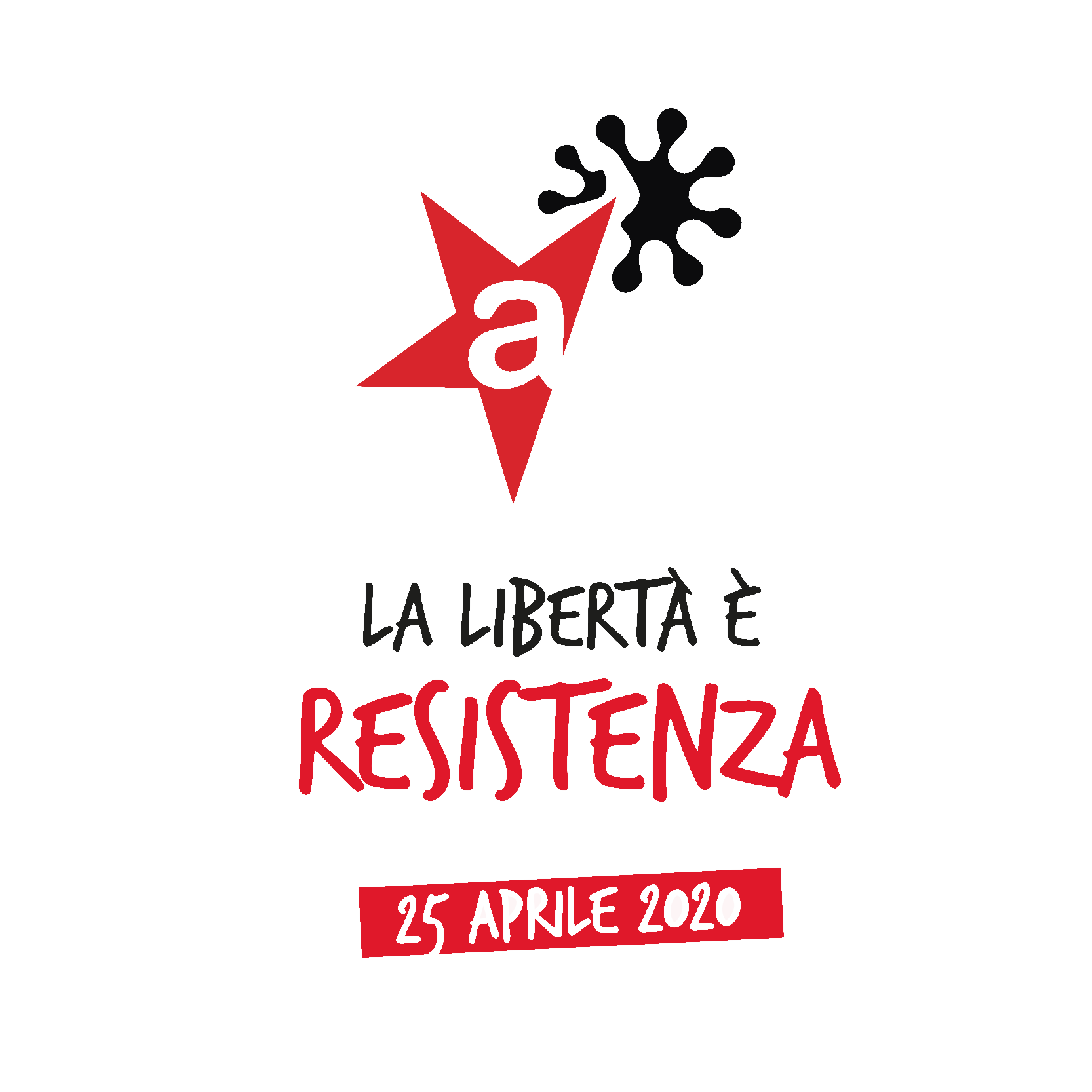 Non sarà un 25 aprile come gli altri ma sarà pur sempre la nostra festa della Liberazione. Ora e sempre Resistenza!