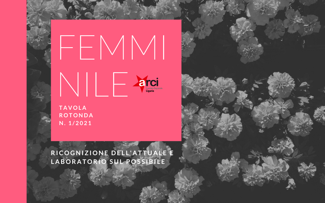 Femminile: ricognizione dell’attuale e laboratorio sul possibile