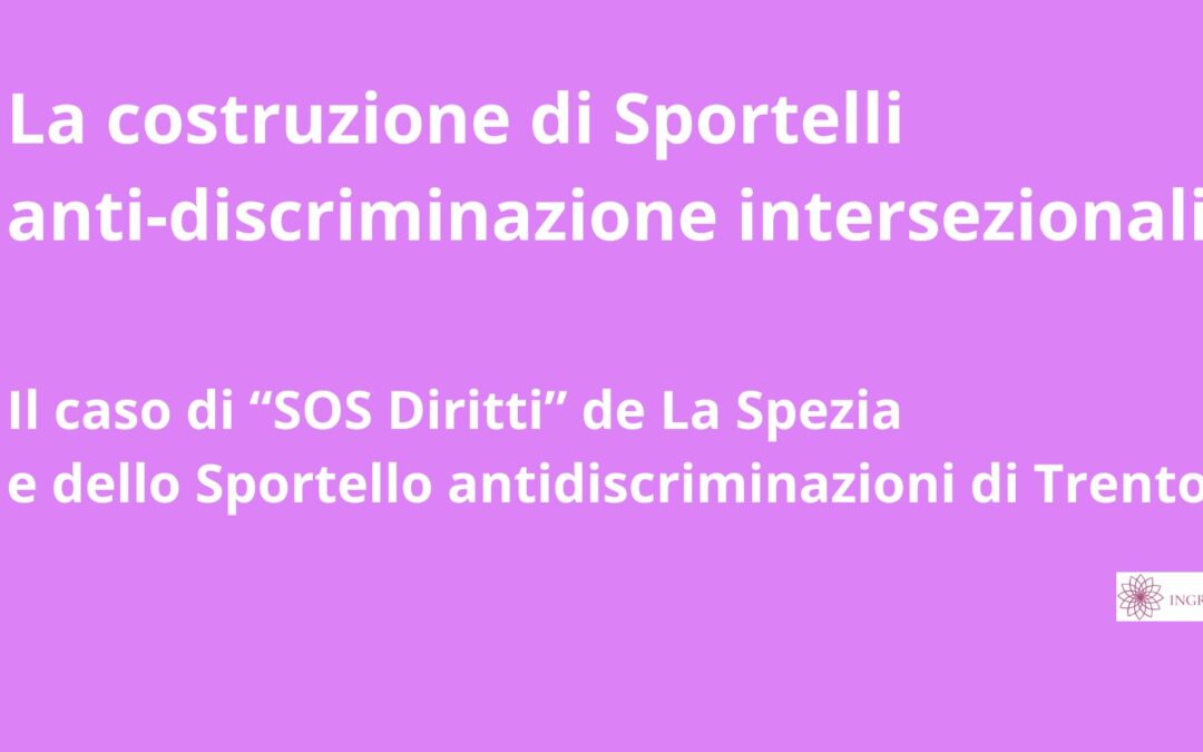 La costruzione di sportelli anti-discriminazioni intersezionali