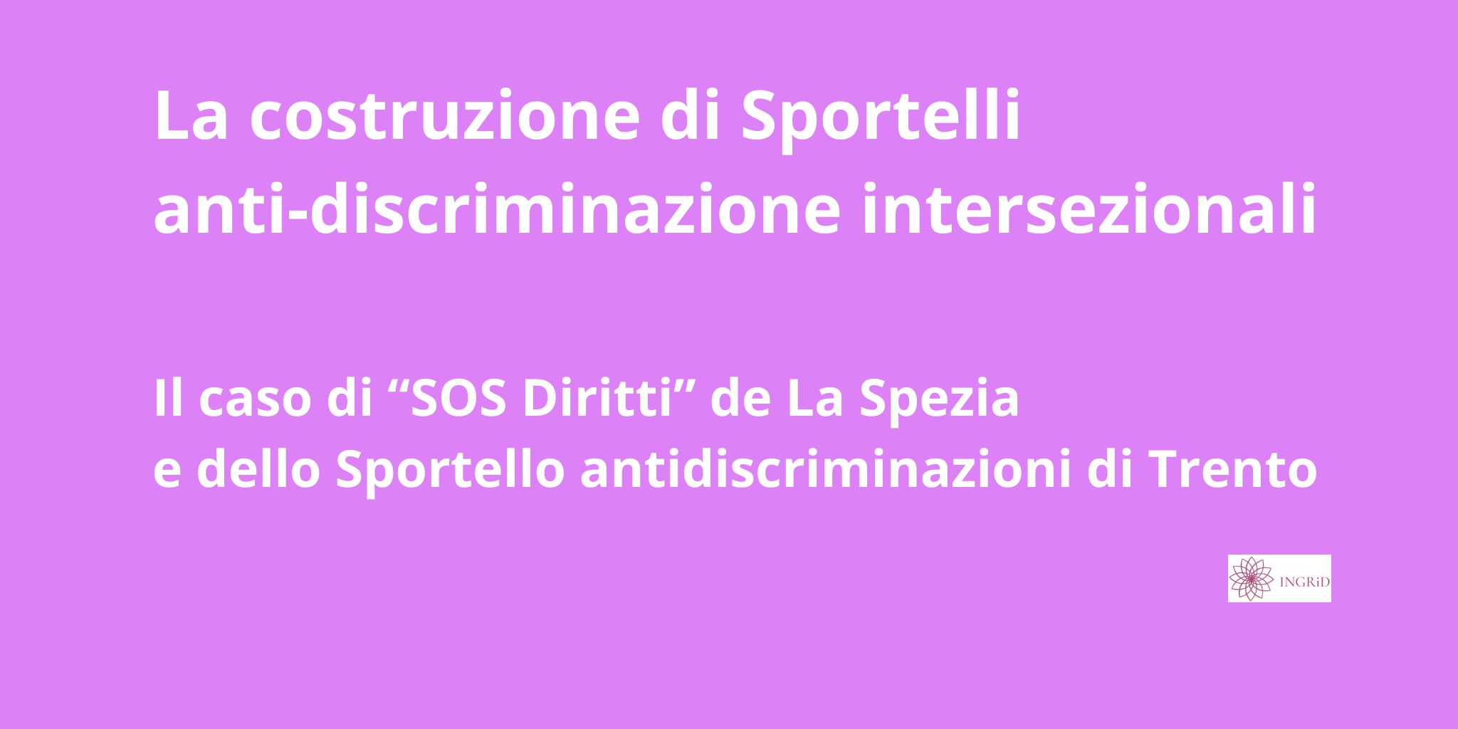 La costruzione di sportelli anti-discriminazioni intersezionali
